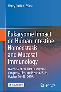 Eukaryome Impact on Human Intestine Homeostasis and Mucosal Immunology - - E-Book