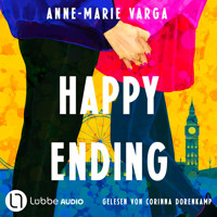 Happy Ending (Ungekürzt) - Anne-Marie Varga - Hörbuch