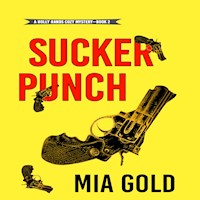 Sucker Punch (A Holly Hands Cozy Mystery—Book #2) - Mia Gold - Hörbuch