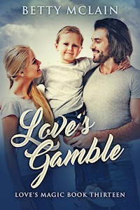 Love's Gamble - Betty McLain - E-Book