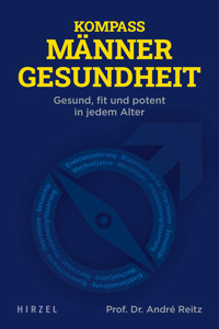 Kompass Männergesundheit - Andre Reitz - E-Book