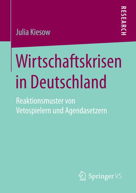 Wirtschaftskrisen in Deutschland - Julia Kiesow - E-Book