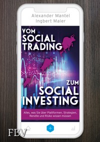 Vom Social Trading zum Social Investing - Ingbert Maier - E-Book
