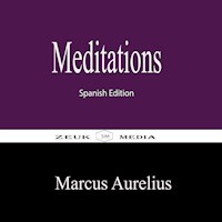 Meditations - Aurelius Marcus - E-Book