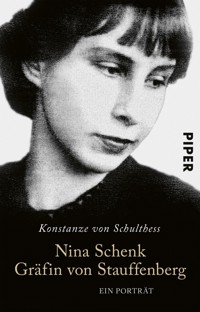 Nina Schenk Gräfin von Stauffenberg - Konstanze von Schulthess - E-Book