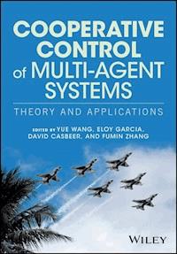 Cooperative Control of Multi-Agent Systems - - E-Book