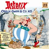 23: Obelix GmbH & Co. KG - René Goscinny - Hörbuch