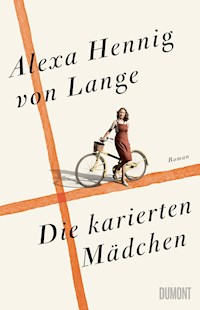 Die karierten Mädchen - Alexa Hennig von Lange - E-Book