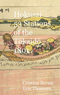 Hokusai 53 Stations of the Tokaido 1801 - Cristina Berna - E-Book