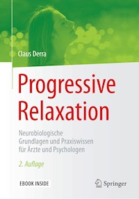 Progressive Relaxation - Claus Derra - E-Book