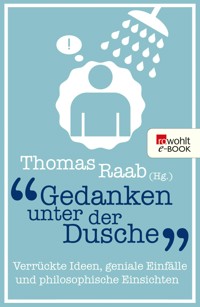 Gedanken unter der Dusche -  - E-Book