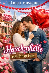 Herzchenhölle mit Happy End - Bärbel Muschiol - E-Book