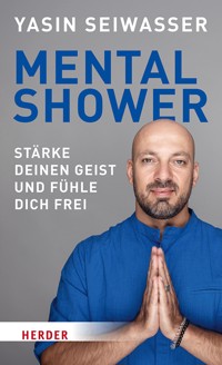 Mental Shower - Yasin Seiwasser - E-Book + Hörbuch