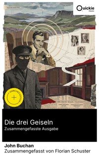 Die drei Geiseln (Zusammengefasste Ausgabe) - John Buchan - E-Book