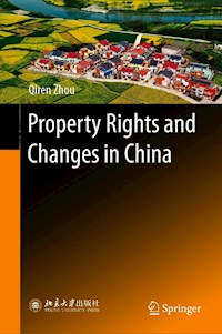 Property Rights and Changes in China - Qiren Zhou - E-Book
