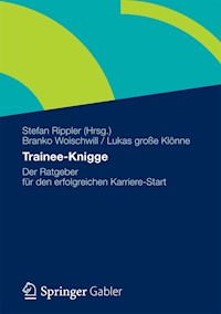 Trainee-Knigge - Branko Woischwill - E-Book