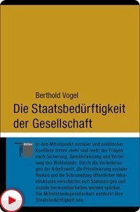 Die Staatsbedürftigkeit der Gesellschaft - Berthold Vogel - E-Book