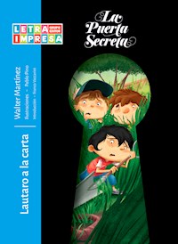 Lautaro a la carta - Walter Martínez - E-Book