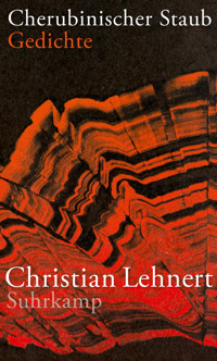 Cherubinischer Staub - Christian Lehnert - E-Book