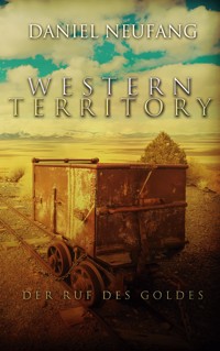 Western Territory - Daniel Neufang - E-Book