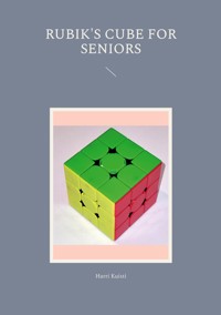 Rubik's Cube for Seniors - Harri Kuisti - E-Book