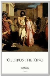 Oedipus the King - Sophocles - E-Book