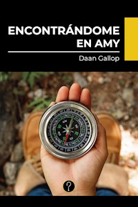 Encontrándome en Amy - Daan Gallop - E-Book