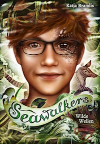 Seawalkers (3). Wilde Wellen - Katja Brandis - E-Book