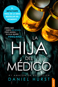 La hija del médico - Daniel Hurst - E-Book