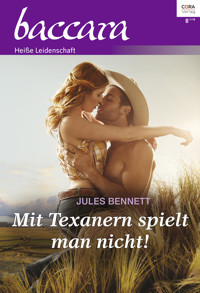 Mit Texanern spielt man nicht! - Jules Bennett - E-Book