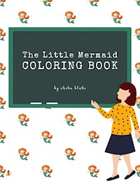 The Little Mermaid Coloring Book for Kids Ages 3+ (Printable Version) - Sheba Blake - E-Book