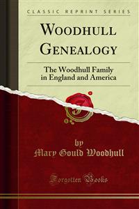 Woodhull Genealogy - Francis Bowes Stevens - E-Book