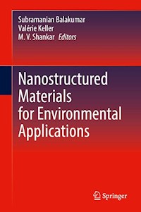 Nanostructured Materials for Environmental Applications -  - E-Book