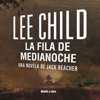 La fila de medianoche - Lee Child - Hörbuch
