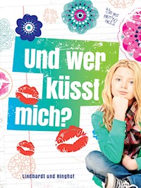 Und wer küßt mich? - Tone Kjærnli - E-Book