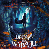 Droga do Wyraju. Demony Welesa tom 1 - Kamila Szczubełek - Hörbuch