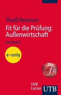 Fit für die Prüfung: Außenwirtschaft - Thieß Petersen - E-Book