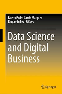 Data Science and Digital Business -  - E-Book