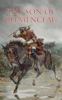 The Son of Clemenceau - Alexandre Dumas fils - E-Book