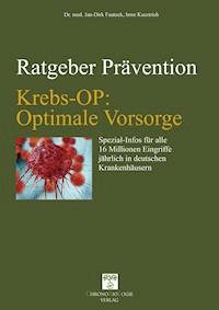 Krebs-OP: Optimale Vorsorge - Imre Kusztrich - E-Book