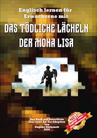Englisch lernen für Erwachsene mit "Das tödliche Lächeln der Mona Lisa" - Eugene Suchanek - E-Book