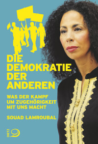 Die Demokratie der anderen - Souad Lamroubal - E-Book