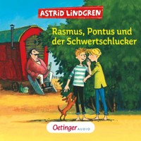 Rasmus, Pontus und der Schwertschlucker - Astrid Lindgren - Hörbuch