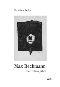 Max Beckmann - Christiane Zeiller - E-Book
