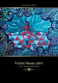 Frohes Neues Jahr! - Calimera Soma - E-Book