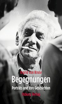 Begegnungen - Ingrid von Kruse - E-Book