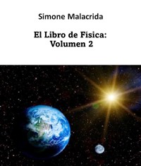 El Libro de Física: Volumen 2 - Simone Malacrida - E-Book