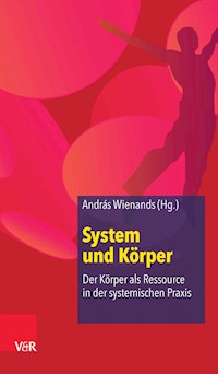 System und Körper -  - E-Book
