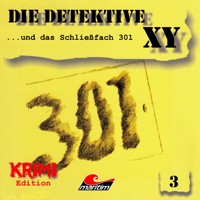 Die Detektive XY, Folge 3: ...und das Schließfach 301 - Hans-Joachim Herwald - Hörbuch