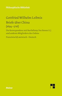 Briefe über China (1694–1716) - Gottfried Wilhelm Leibniz - E-Book